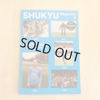 SHUKYU Magazine 3 「IDENTITY ISSUE」