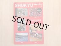 SHUKYU Magazine 4「YOUTH ISSUE」