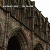 Crocodile God & The Corpse - Split [CD]