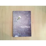 Your Place. / 中野賢太