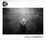 Discharming man / POLE & AURORA (CD)