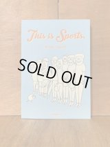 This is Sports / 田口美早紀