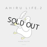 AHIRU LIFE.2 / SANAE FUJITA (サイン入り・ポストカード付)