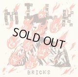 MILK / BRICKS (7inch)
