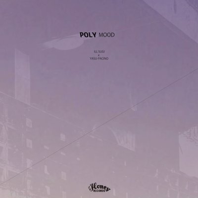 画像1: ILL SUGI x Yasu-Pacino / POLYMOOD (CD)