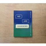 WE ARE LEARNING ＃地球と生きるに一票 / Sakumag Collective