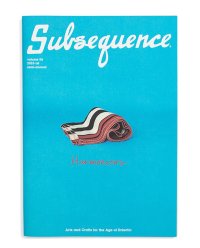 SUBSEQUENCE MAGAZINE VOL.6