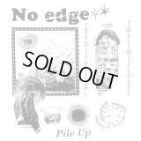 No edge / Pile Up (CD)