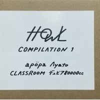 HOWL COMPILATION 1 / apöpa,Ayato,CLASSROOM,デュビア80000cc (CD)