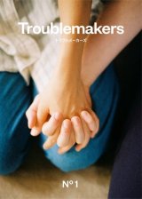 画像: Troublemakers No.1